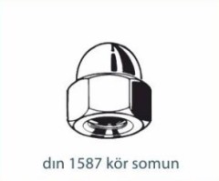 Somunlar   DIN 1587 KÖR SOMUN