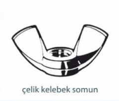 Somunlar   ÇELİK KELEBEK SOMUN