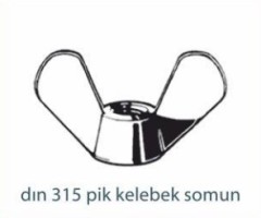 Somunlar   DIN 315 PİK KELEBEK SOMUN