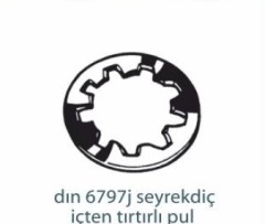 Pul ve Rondelalar   DIN 6797 J SEYREK DİŞ İÇTEN TIRTILLI PUL
