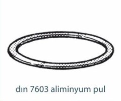 Pul ve Rondelalar   DIN 7603 ALİMİNYUM PUL