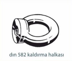 Gerdirme ve Askılar   DIN 582 KALDIRMA HALKASI